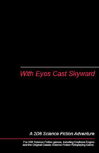 With Eyes Cast Skyward