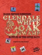 Glendale & White Oak Swamp