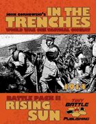 In the Trenches: Rising Sun