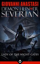 Demon Hunter Severian - Lady of the Night Gates