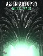 Alien Autopsy Soundscape (Full Version)