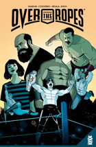 Over the Ropes Vol. 1
