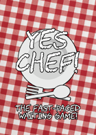 Yes Chef!