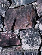 The Tombs of Talzuk: A One Page Dungeon