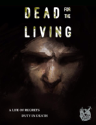 Dead for the Living