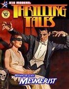 THRILLING TALES: Advanced Class-MESMERIST