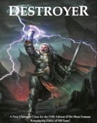 Destroyer for 5E