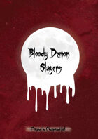 Bloody Demon Slayers