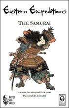 Eastern Expeditions: The Samurai (Delving Deeper/0E)