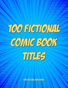 100 Fictional Comic Book Titles