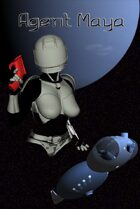 Agent Maya Issue One