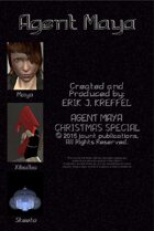 Agent Maya Christmas Special 2015