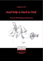 Gregorius21778: Good Help is Hard to Find
