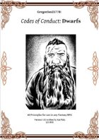 Gregorius21778: Codes of Conduct: Dwarfs