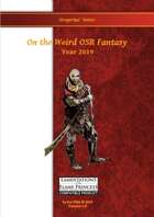 Gregorius´Notes: On the Weird OSR Fantasy #Year 2019