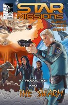 STAR MISSIONS - #1 Intro & The SWARM (Variant Cover)