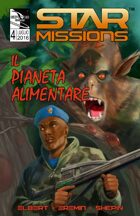 STAR MISSIONS - #4 The Food Planet (ITALIAN)