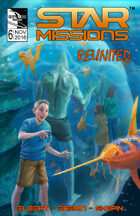 STAR MISSIONS - #6 Reunited