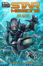 STAR MISSIONS - #20 - ATLANTIS!