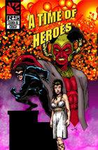 A Time of Heroes Issue #2