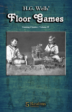 H.G. Wells' Floor Games