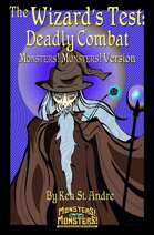 The Wizard's Test: Deadly Combat:Monsters! Monsters! version