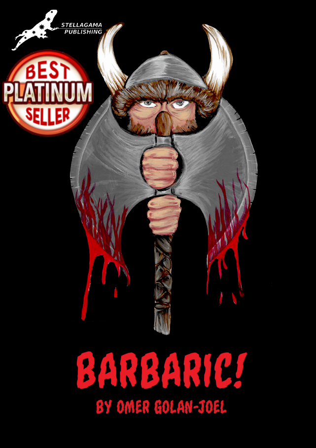 Barbaric!