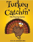 Turkey Catchin'