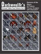 Darkwoulfe's Token Pack Vol 6: Demons of the Abyss