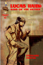 Lucas Hahn: Sins of the Father #1