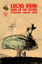 Lucas Hahn: Sins of the Father #2