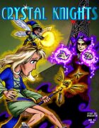 Crystal Knights #3