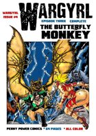 Wargyrl #4: The Butterfly Monkey