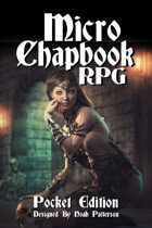 Micro Chapbook RPG Pocket Edition Rulebook