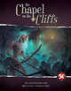 The Chapel on the Cliffs (5e)