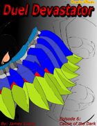 Duel Devastator - Episode 6