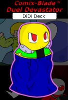 Duel Devastator - DiDi Deck