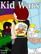 Kid Wars - Episode 14