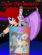 Duel Devastator: Volume 1