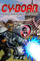 Cy-Boar #9: The Assassination Conspiracy