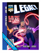 Sentinel Comics: The Roleplaying Game Stolen Legacy One-Shot Adventure