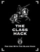 The Class Hack