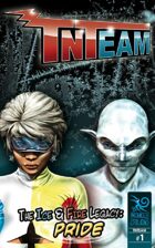 TNTeam #1 - The Ice and Fire Legacy: Pride