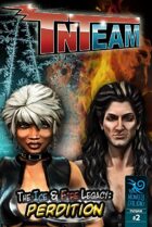 TNTeam #2 - The Ice and Fire Legacy: Perdition