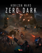 Horizon Wars: Zero Dark