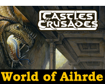 Castles & Crusades Aihrde